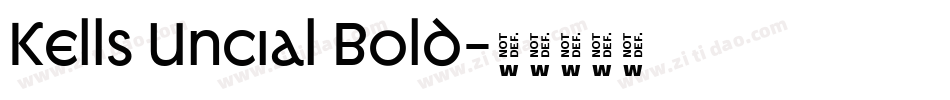 Kells Uncial Bold字体转换